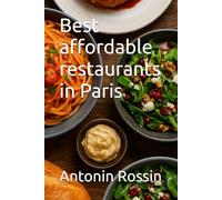 Best affordable restaurants in Paris