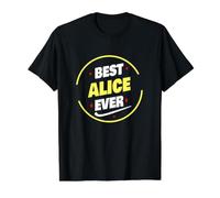 Best Alice Ever Funny Alice Name Saying Value Graphic T-Shirt, Men, Black, L
