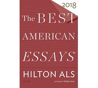 Best American Essays 2018