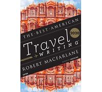 Best American Travel Writing 2020