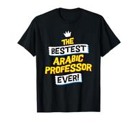 Best Arabic Professor, Funny Job Occupation T-Shirt