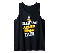 Best Armed Guard, Funny Security Job Occupation Tank Top