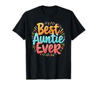 Best Aunt Family, Best Auntie Ever T-Shirt