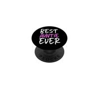 Best Auntie Ever Family Cool Funny PopSockets Adhesive PopGrip