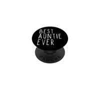 Best Auntie Ever Family Cute Funny PopSockets Adhesive PopGrip