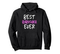 Best Babushka Ever Family Cool Funny Grandma Pullover Hoodie