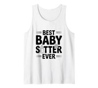Best Baby Sitter Ever Cute for Child Care Providers Tank Top