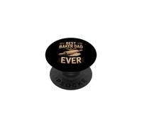 Best Baker Dad Ever Baking Sourdough Father PopSockets Adhesive PopGrip