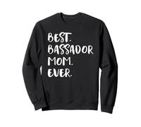 Best Bassador Mom Ever Basset Hound Labrador Retriever Mix Sweatshirt