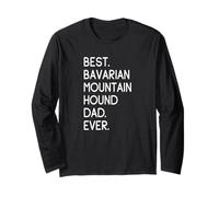 Best Bavarian Mountain Hound Dad Ever Long Sleeve T-Shirt