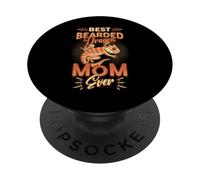 Best Bearded Dragon Mom Ever Bearded Dragon Lizard Lover PopSockets Adhesive PopGrip