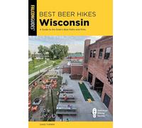 Best Beer Hikes Wisconsin: A Guide to the State's Best Paths and Pints