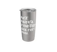 Best Bernese Mountain Dog Mom Ever Stainless Steel Insulated Tumbler