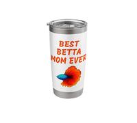 Best Betta Mom Ever Fish Keepers Aquarist Aquarium Tank Stainless Steel Insulated Tumbler