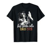 Best Border Collie Dad Ever Men Daddy Dog Lover Fathers Day T-Shirt