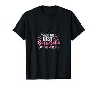 Best Boss Babe In The World Female Girl Boss T-Shirt