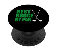 Best Bruce By Par Golfer Name Pun PopSockets Adhesive PopGrip