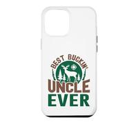 Best Buckin' Uncle Ever Deer Hunting Hunter Case for iPhone 12 Pro Max
