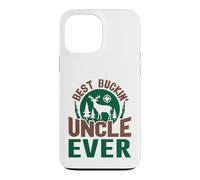 Best Buckin' Uncle Ever Deer Hunting Hunter Case for iPhone 13 Pro Max