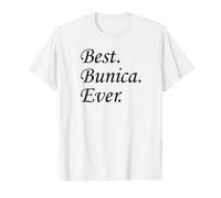 Best Bunica Ever Romanian Grandma Value Graphic T-Shirt