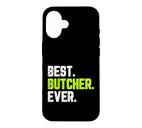 Best Butcher Ever Funny Quote Gift Case for iPhone 16