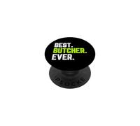 Best Butcher Ever Funny Quote Gift PopSockets Adhesive PopGrip
