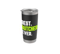 Best Butcher Ever Funny Quote Gift Stainless Steel Insulated Tumbler