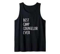 Best Camp Counselor Ever T-Shirt Summer Camp Shirts Tank Top