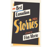 Best Canadian Stories 2024