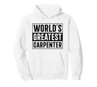 Best Carpenter Dad World's Greatest Carpenter Pullover Hoodie
