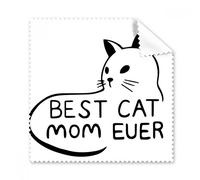 Best Cat Mom Ever Quote DIY Design Glasses Cloth Cleaning Cloth Phone Screen Cleaner 5pcs Gift