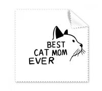 Best Cat Mom Ever Quote DIY Design Glasses Cloth Cleaning Cloth Phone Screen Cleaner 5pcs Gift