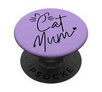 Best Cat Mum In The World Ever Feline Cute Ears & Whiskers PopSockets Adhesive PopGrip