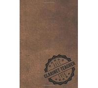 best Clarinet Teacher ever: dotted | dot grid journal TO DO LIST including | perfect Clarinet Teacher gifts