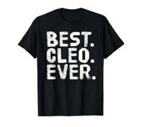 BEST. CLEO. EVER. Funny Personalized Name Joke Gift Idea T-Shirt