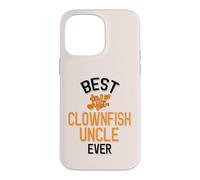 Best Clownfish Uncle Ever Cute Pet Fish Case for iPhone 14 Pro Max