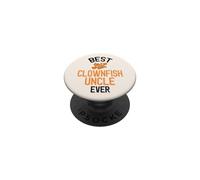 Best Clownfish Uncle Ever Cute Pet Fish PopSockets Adhesive PopGrip