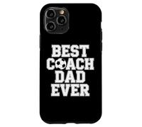 Best Coach Dad Ever Soccer Enthusiast Coaching Love Case for iPhone 11 Pro
