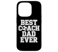 Best Coach Dad Ever Soccer Enthusiast Coaching Love Case for iPhone 14 Pro