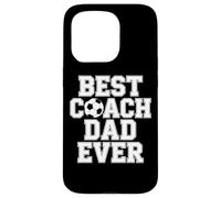 Best Coach Dad Ever Soccer Enthusiast Coaching Love Case for iPhone 15 Pro