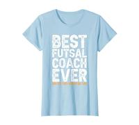 Best Coach Ever And Bought Me This - Futsal Coach T-Shirt