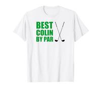 Best Colin by Par Golfer Name Pun T-Shirt