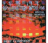Best Company - DON'T YOU FORGET ABOUT ME 12 INCH (12 " VINYL) GERMAN ZYX 1993