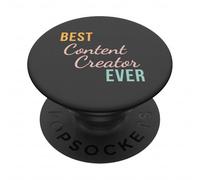 Best Content Creator Ever for Streamers and Influencers cute PopSockets Adhesive PopGrip