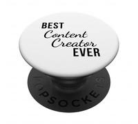 Best Content Creator Ever for Streamers and Influencers PopSockets Adhesive PopGrip
