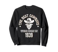 Best Cowboys Were Born In 1939 Western Birthday Boy Gift Sweatshirt