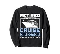 Best Cruise Director Ever Cruise Ship Crew Humor Sweatshirt