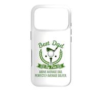 Best Dad by Par Above Average Dad Golfer Golf Green Hole One Case for iPhone 17 Pro