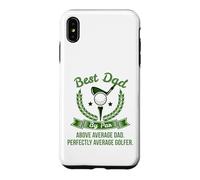 Best Dad by Par Above Average Dad Golfer Golf Green Hole One Case for iPhone XS Max