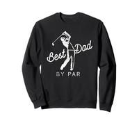 Best Dad By Par Funny Father Golf Player Golfing for Dads Sweatshirt